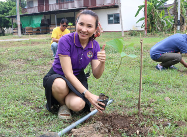 ร่วมกันทำกิจกรรมปลูกต้นไม้เฉลิมพระเกียรติสมเด็จพระนางเจ้าสุทิดาฯ และวันต้นไม้ประจำปีของชาติ ... พารามิเตอร์รูปภาพ 6